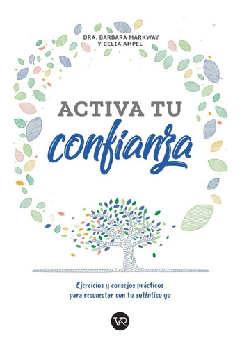 Activa Tu Confianza - Barbara Markway - V&r - Libro