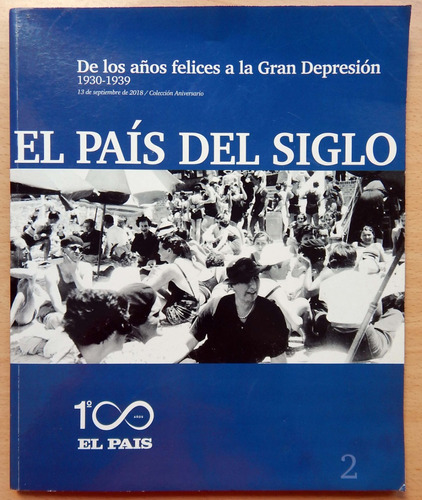 El País Del Siglo 100 Años El País