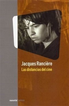 Las Distancias Del Cine Jacques Rancière (ma)