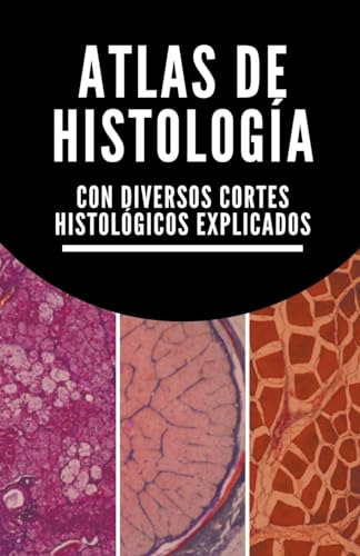Atlas De Histología (1) (plus Universitario)