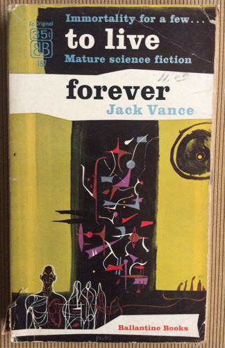 To Live Forever - Jack Vance - En Inglés