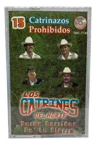 Cassette De Los Catrines Del Norte 15 Catrinazos Prohibidos