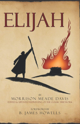 Elijah: Updated Version (edited & Annotated), De Davis, Morrison Meade. Editorial Oem, Tapa Dura En Inglés