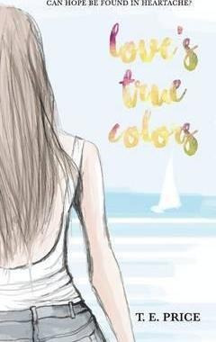 Love's True Colors - Tiffany Price