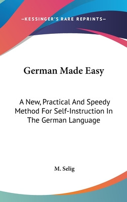 Libro German Made Easy: A New, Practical And Speedy Metho...