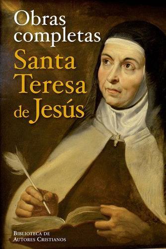 Libro: Obras Completas De Santa Teresa De Jesús. Santa Teres