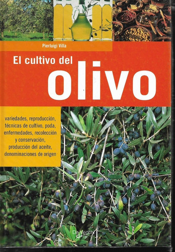 Villa Pierluigi El Cultivo Del Olivo Barcelona 2007 Ilustrad