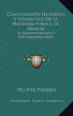 Libro Conocimiento Historico Y Estadistico De La Hacienda...