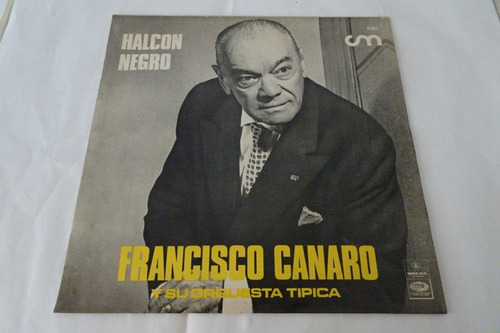 Francisco Canaro - Halcon Negro - Vinilo Argentino Tango