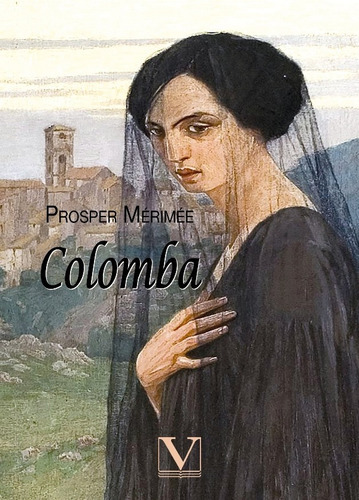 Colomba, De Prosper Mérimée. Editorial Verbum, Tapa Blanda En Español, 2021