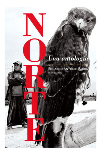 Libro Norte Una Antologia