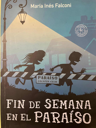 Fin De Semana En El Paraíso- María Inés Falconi