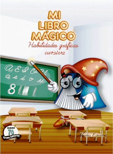 Mi Libro Magico Habilidades Graficas Cursiva