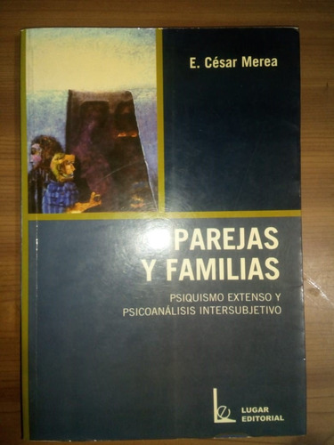 Libro Parejas Y Familias César Merea