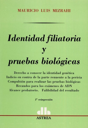 Libro Identidad Filiatoria Y Pruebas Biológicas