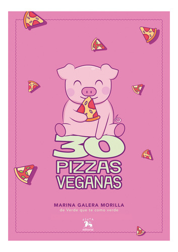 30 Pizzas Veganas