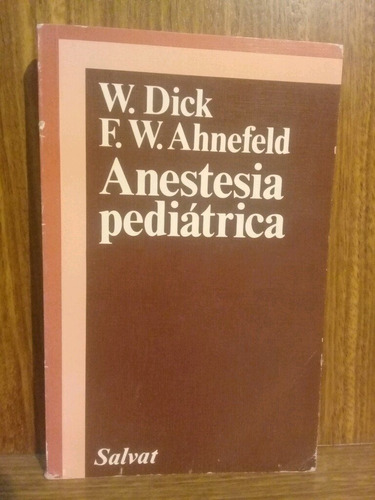 Anestesia Pediátrica - Dick