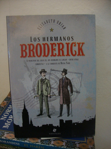 Los Hermanos Broderick - Elizabeth Urian