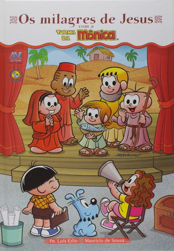 Os Milagres De Jesus Com A Turma Da Mônica, De Erlin, Padre Luís. Editora Ave-maria, Capa Mole Em Português