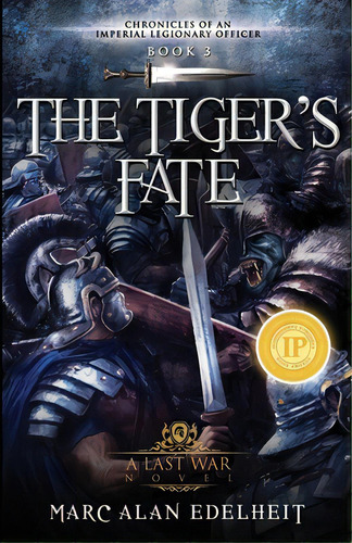 The Tiger's Fate, De Mangialardi, Gianpiero. Editorial Createspace, Tapa Blanda En Inglés