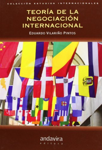 Libro Teoría De La Negociación Internacional De Eduardo Vila