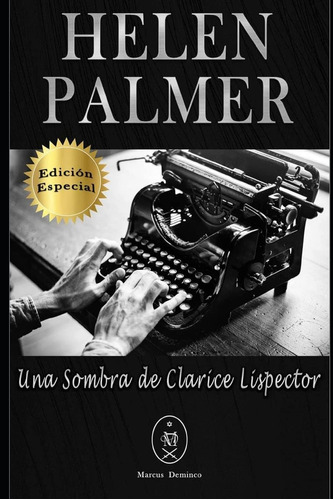 Libro: Helen Palmer. Una Sombra De Clarice Lispector  Edici