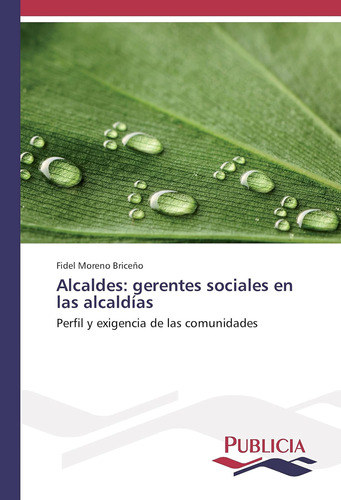 Libro: Alcaldes: Gerentes Sociales En Las Alcaldías: Perfil