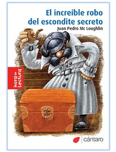 El Increíble Robo Del Escondite Secreto