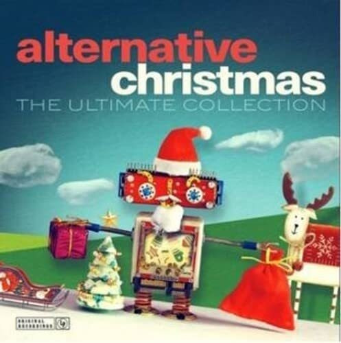 Alternative Christmas: The Ultimate Collection / Various [18