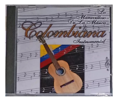 Lo Maravilloso De La Música Colombiana