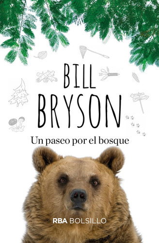 Un Paseo Por El Bosque (bolsillo) - Bill Bryson