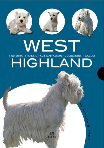 West Highland, De Villahizan, Javier. Editorial Libsa, Tapa -1 En Español