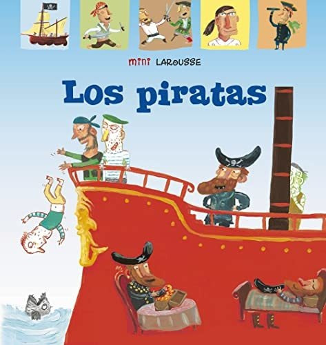Los Piratas (larousse - Infantil / Juvenil - Castellano - A 
