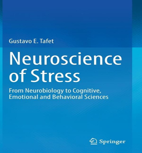Libro Neuroscience Of Stress - Gustavo E. Tafet