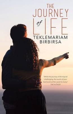 Libro The Journey Of Life - Birbirsa, Teklemariam