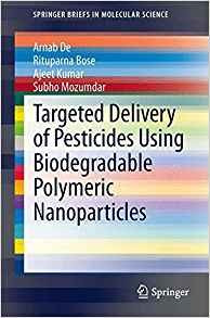 Targeted Delivery Of Pesticides Using Biodegradable Polymeri