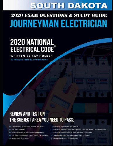 Libro: South Dakota 2020 Journeyman Electrician Exam Questio