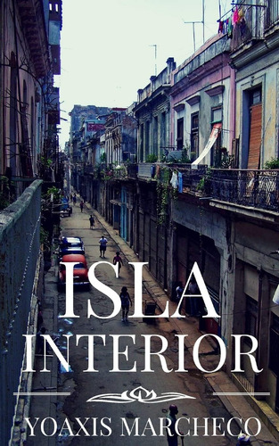 Libro: Isla Interior (spanish Edition)