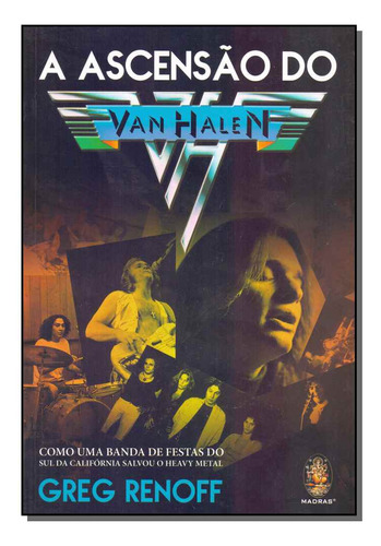 Libro Ascensao Do Van Halen A De Renoff Greg Madras Editora