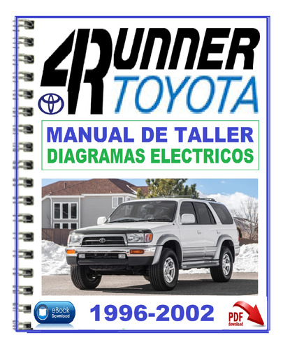 Toyota 4runner Manual De Taller Servicio Diagramas 1996.2002
