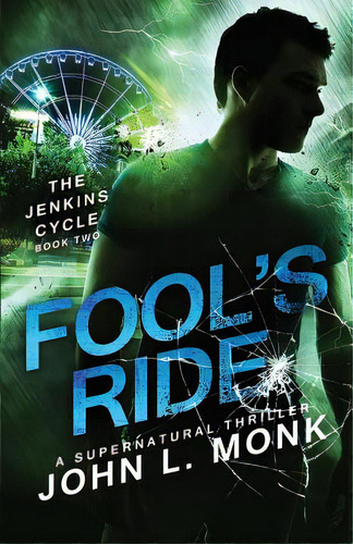 Fool's Ride, De Monk, John L.. Editorial Createspace, Tapa Blanda En Inglés
