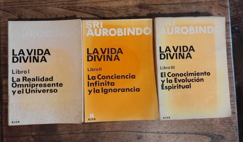 La Vida Divina. Sri Aurobindo. 3 Libros Kier.