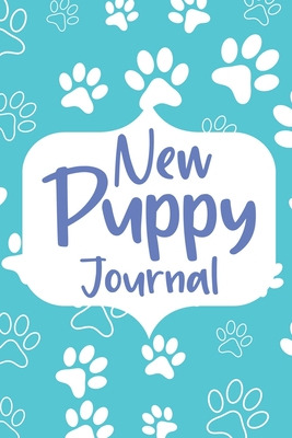 Libro New Puppy Journal: Gifts For Dog Owner, Puppy Welco...