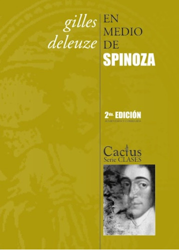 En Medio De Spinoza.. - Gilles Deleuze