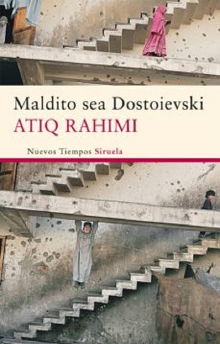 Maldito Sea Dostoievski - Rahimi, Atiq - * 