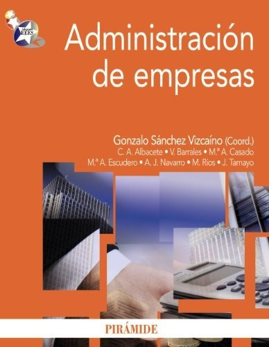 Administración De Empresas (economía Y Empresa)