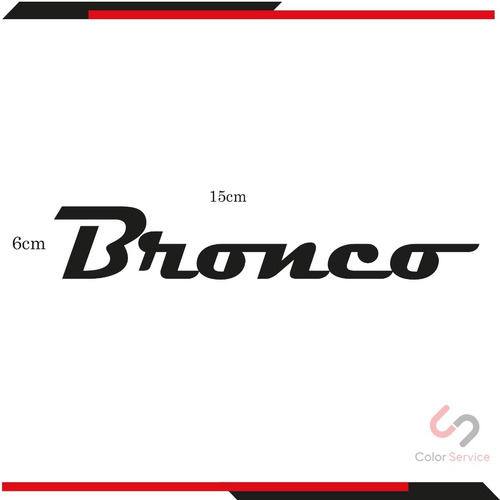 Calca Sticker Calcomania En Vinil Letras Bronco Ford 2 Pzas