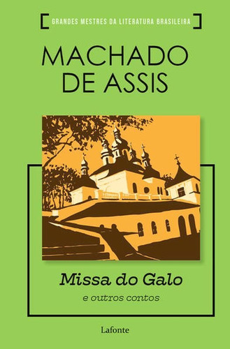 Missa Do Galo E Outros Contos