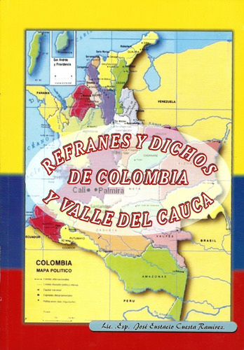 Imagen 1 de 2 de Refranes Y Dichos De Colombia Y Valle Del Cauca - Jose Eusta