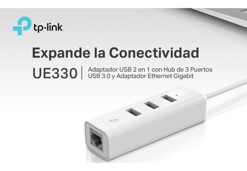 Imagen 5 de 7 de Adaptador Usb A Rj45 Ethernet Giga Tp-link Ue330 + 3 Usb Hub
